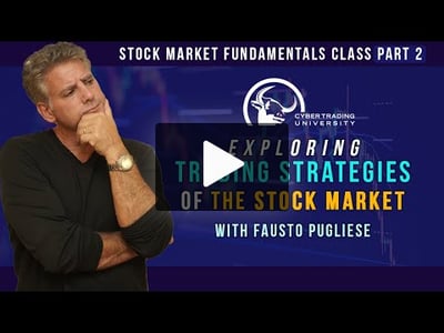 Exploring Trading Strategies of the Stock Market - Fundamentals Class Part 2